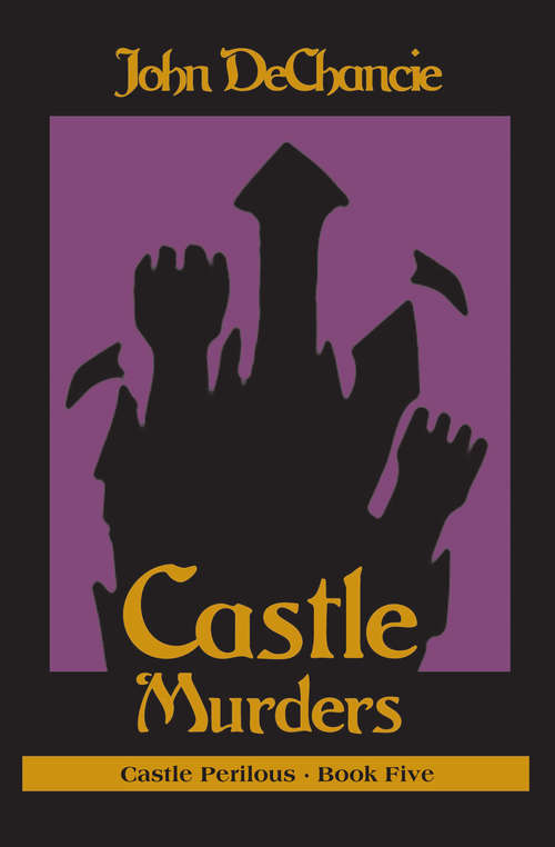 Book cover of Castle Murders (Castle Perilous #5)