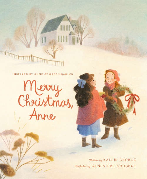 Book cover of Merry Christmas, Anne (Anne of Green Gables #3)