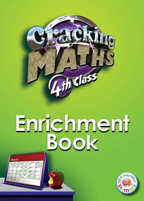 Cracking Maths 4th Class Enrichment Book (Cracking Maths)