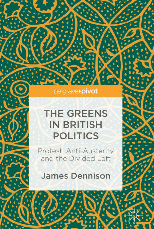 Book cover of The Greens in British Politics