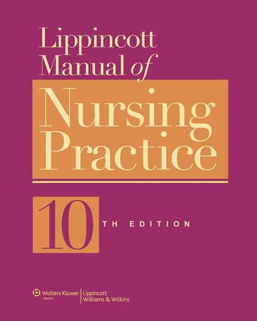 Book cover of Lippincott Manual of Nursing Practice (Tenth Edition)
