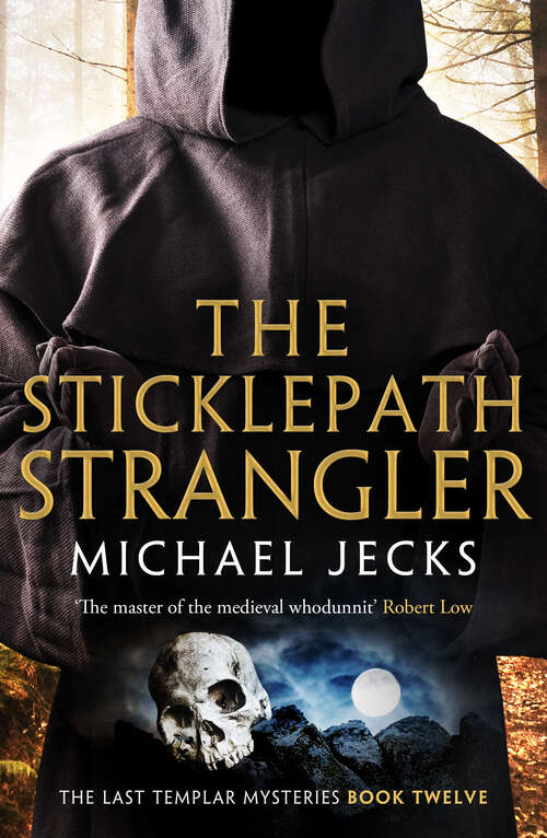 Book cover of The Sticklepath Strangler (Last Templar Mysteries)