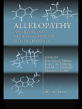 Allelopathy: Chemistry and Mode of Action of Allelochemicals