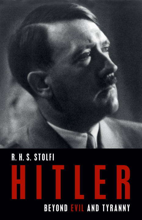 Book cover of Hitler: Beyond Evil and Tyranny (German Studies)