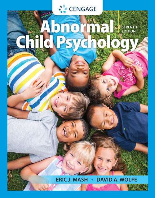 Abnormal Child Psychology (Mindtap Course List)