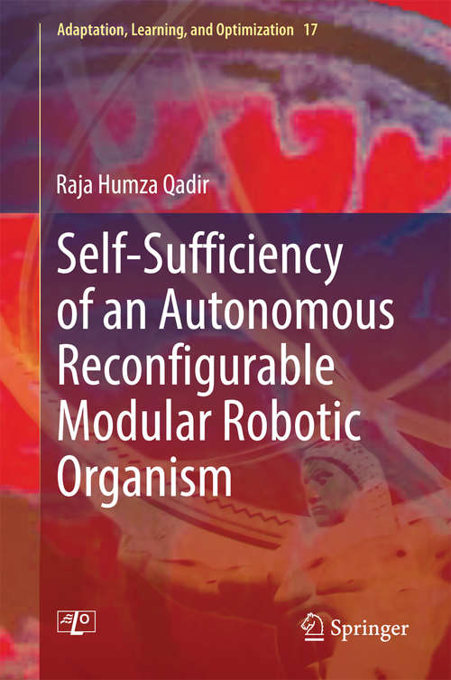 Self-Sufficiency of an Autonomous Reconfigurable Modular Robotic Organism