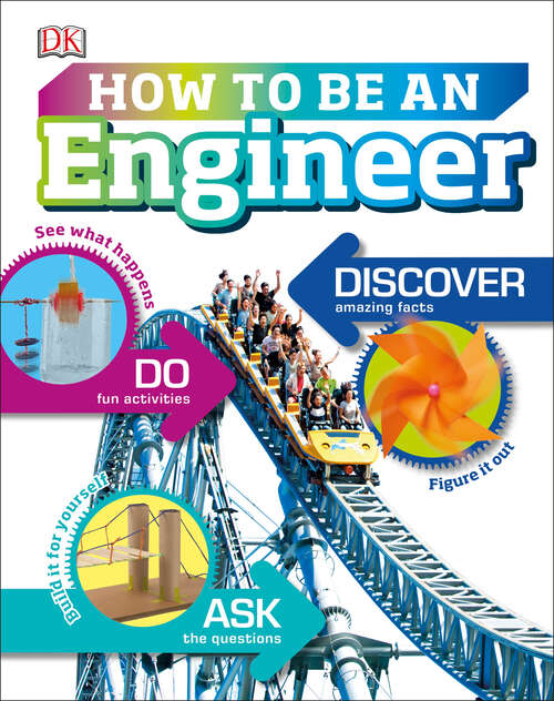 Book cover of How to Be an Engineer (Careers for Kids)