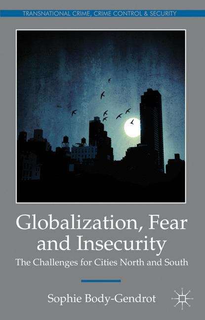 Globalization, Fear and Insecurity