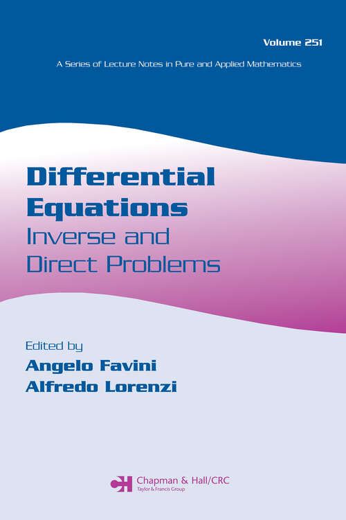 Book cover of Differential Equations: Inverse and Direct Problems (1) (Lecture Notes in Pure and Applied Mathematics)