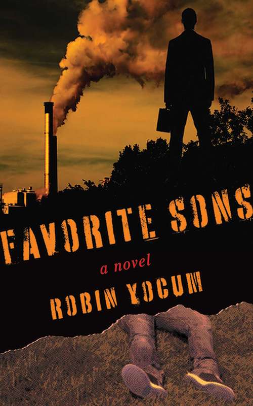 Book cover of Favorite Sons: A Novel
