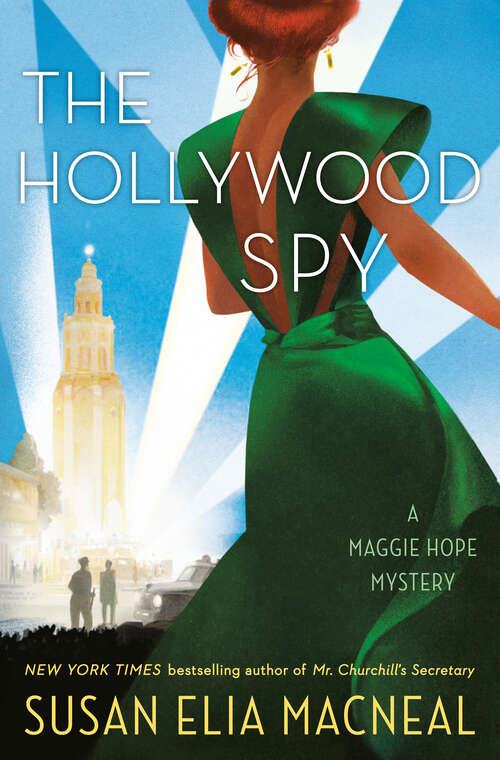 Book cover of The Hollywood Spy: A Maggie Hope Mystery (Maggie Hope #10)