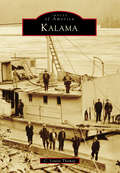 Kalama (Images of America)