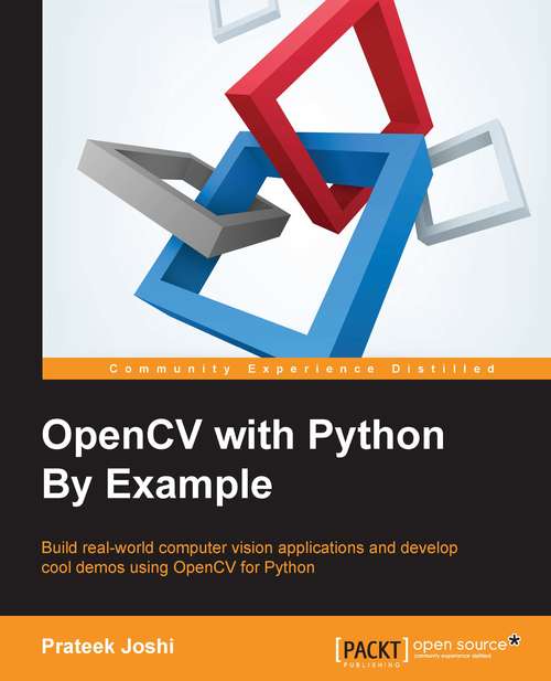 Book cover of OpenCV with Python By Example