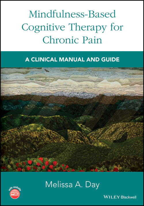 Book cover of Mindfulness-Based Cognitive Therapy for Chronic Pain: A Clinical Manual and Guide