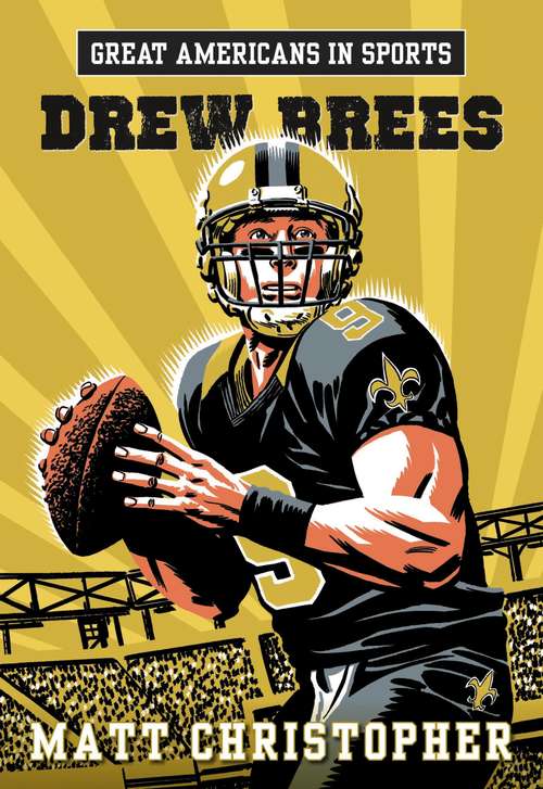 Book cover of Great Americans in Sports: Drew Brees