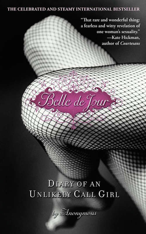 Book cover of Belle de Jour: Diary of an Unlikely Call Girl