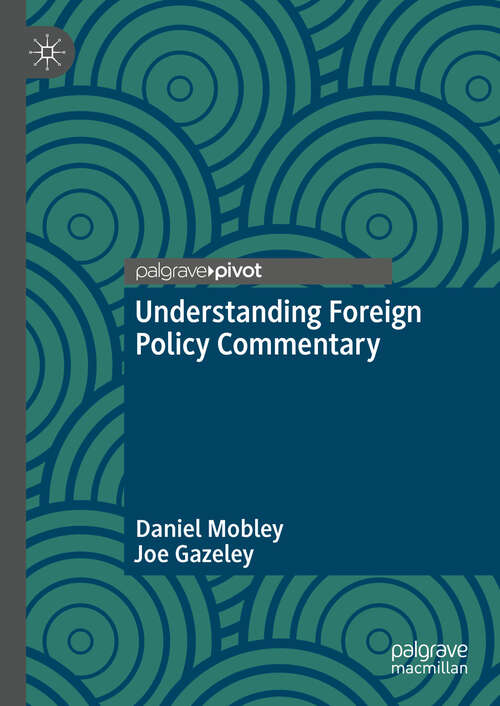 Book cover of Understanding Foreign Policy Commentary