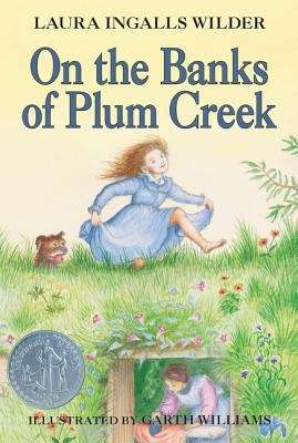 Book cover of On the Banks of Plum Creek (Little House #4)