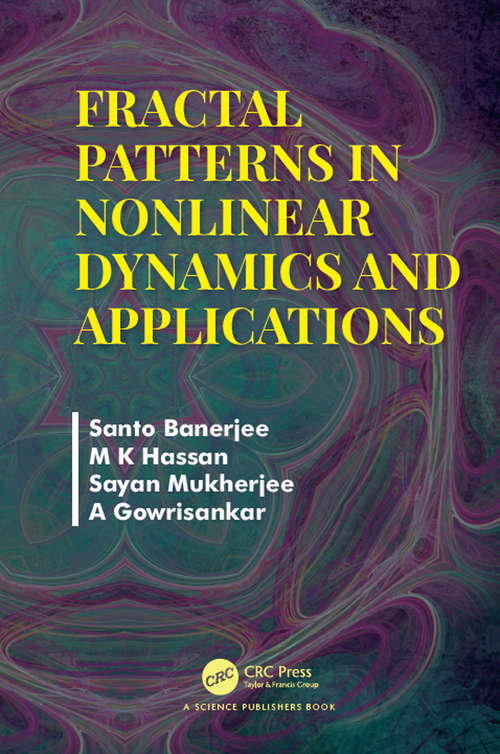 Fractal Patterns in Nonlinear Dynamics and Applications: Patterns in Nonlinear Dynamics and Applications