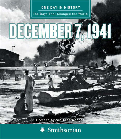 Book cover of One Day in History: December 7, 1941