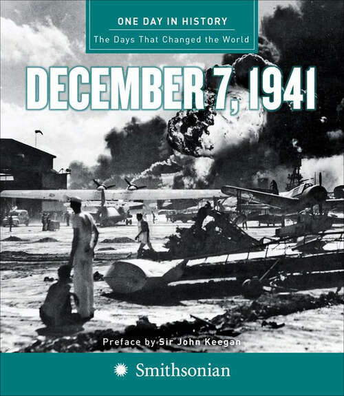 Book cover of One Day in History: 12/7/1941 12:00:00 AM