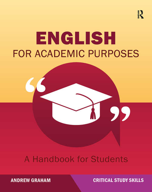 Book cover of English for Academic Purposes: A Handbook for Students (1) (Critical Study Skills)