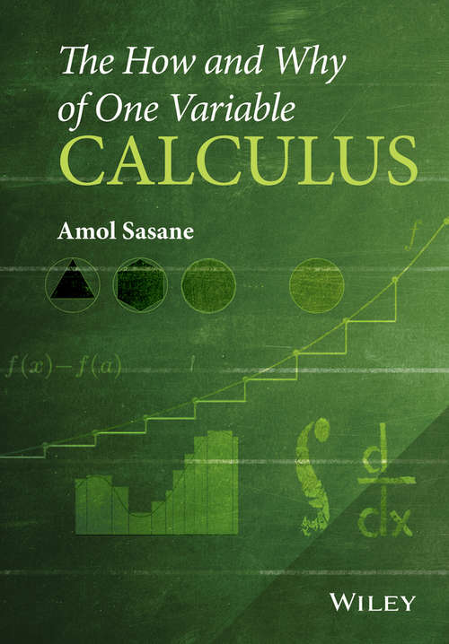 Book cover of The How and Why of One Variable Calculus