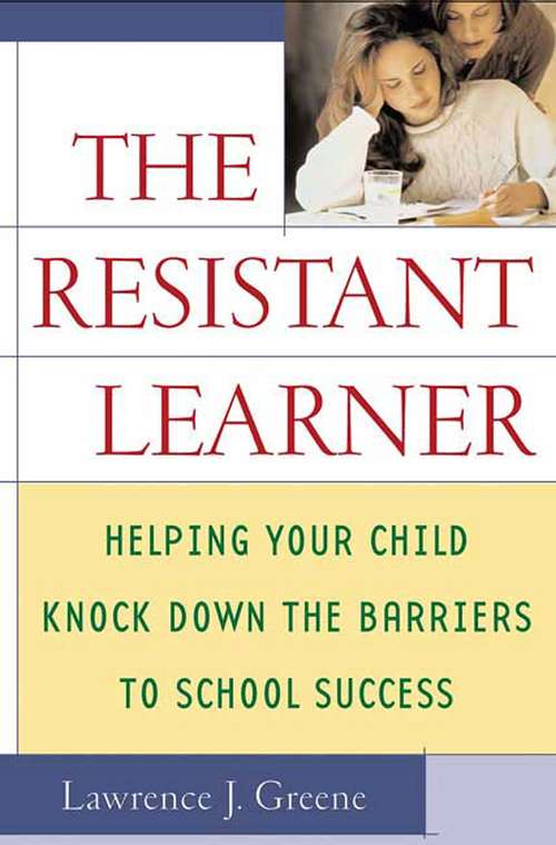 Book cover of The Resistant Learner