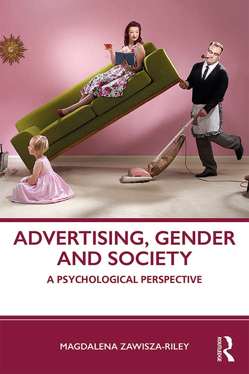 Book cover of Advertising, Gender and Society: A Psychological Perspective