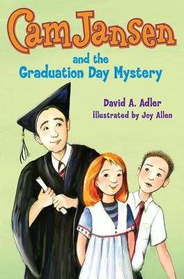 Book cover of Cam Jansen: Cam Jansen and the Graduation Day Mystery #31