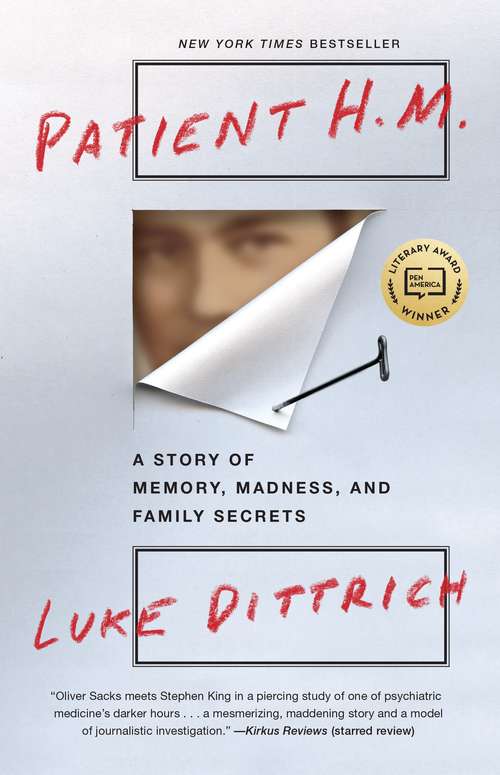 Book cover of Patient H.M.: A Story of Memory, Madness, and Family Secrets
