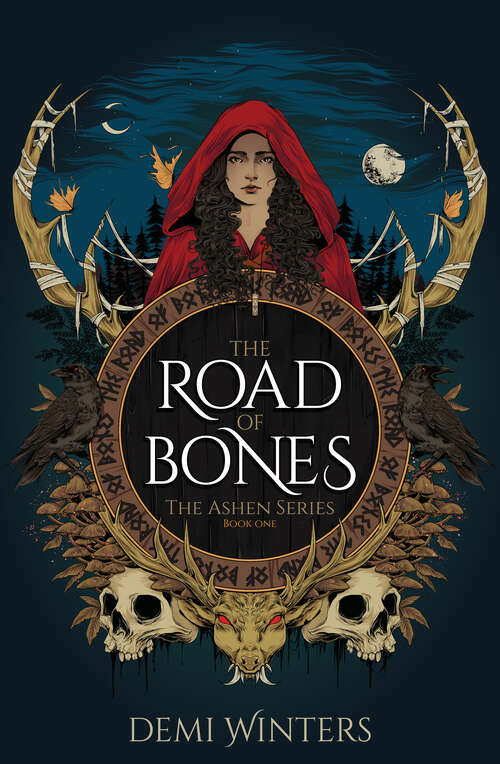 Book cover of The Road of Bones: The Ashen Series, Book One (The Ashen Series #1)