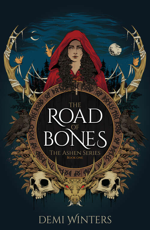Book cover of The Road of Bones: The Ashen Series, Book One (The Ashen Series #1)