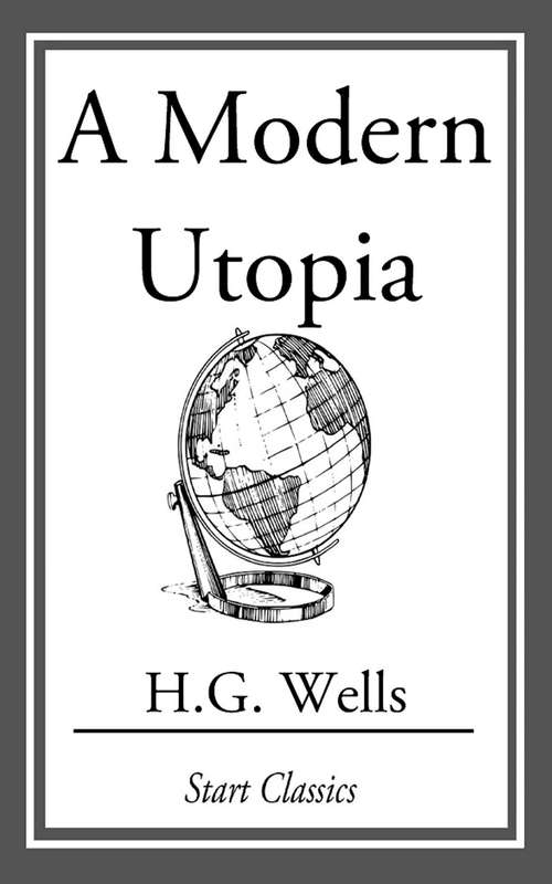Book cover of A Modern Utopia