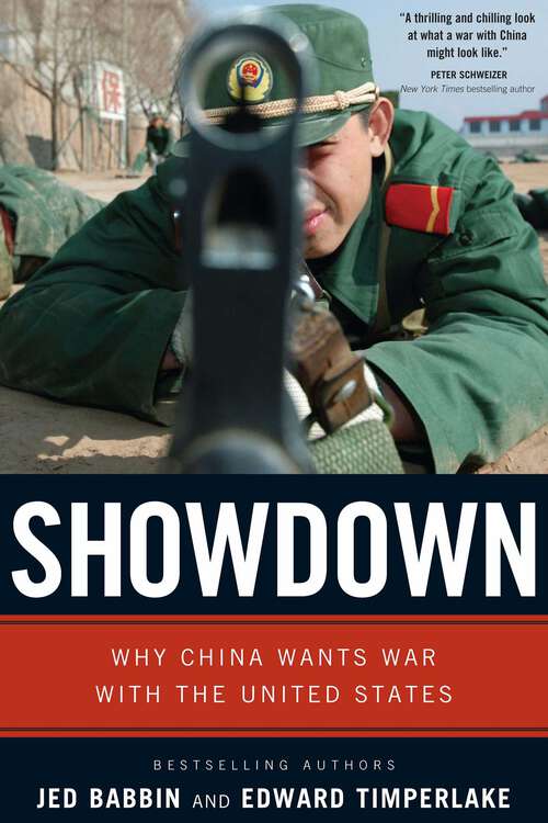 Book cover of Showdown: Why China Wants War With the United States