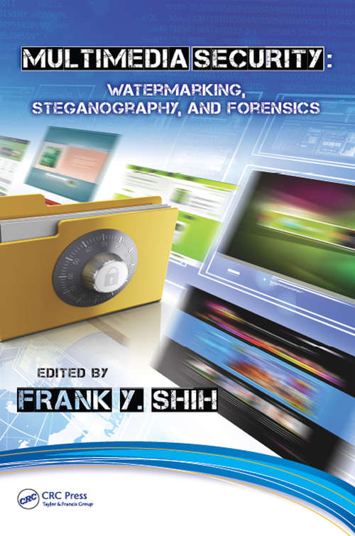 Book cover of Multimedia Security: Watermarking, Steganography, and Forensics