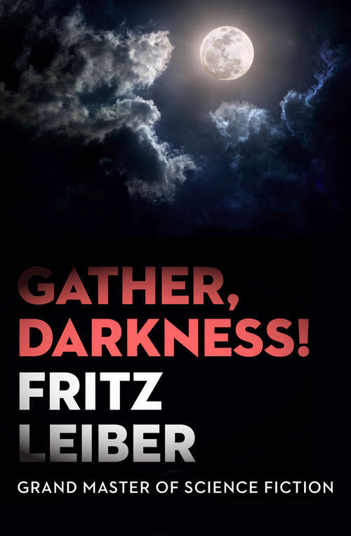 Book cover of Gather, Darkness!