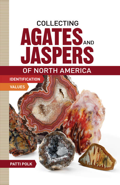 Book cover of Collecting Agates and Jaspers of North America
