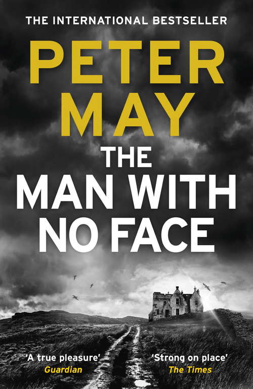 Book cover of The Man With No Face: the powerful and prescient Sunday Times bestseller