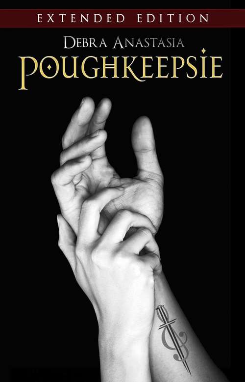 Book cover of Poughkeepsie - Extended Edition (Poughkeepsie Brotherhood Series #5)