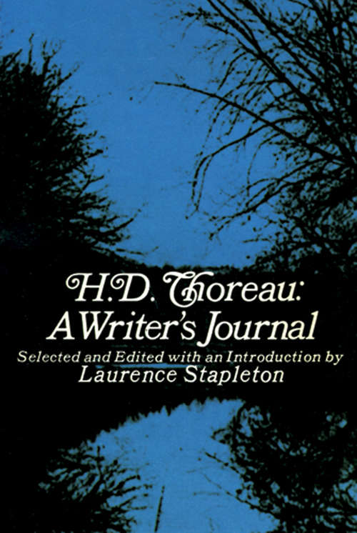 Book cover of H. D. Thoreau, a Writer's Journal