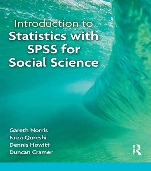 Introduction to Statistics with SPSS for Social Science