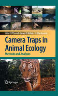 Camera Traps in Animal Ecology: Methods and Analyses