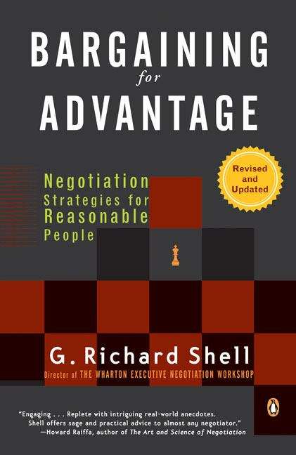 Book cover of Bargaining for Advantage: Negotiation Strategies for Reasonable People