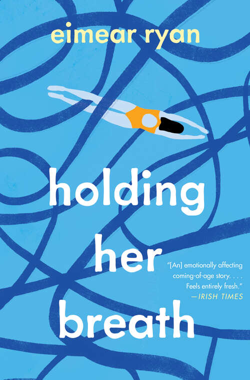 Book cover of Holding Her Breath: A Novel