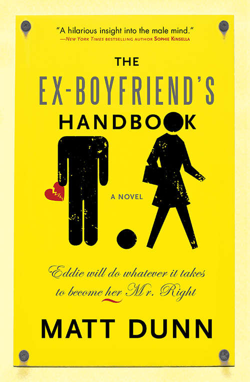 Book cover of The Ex-Boyfriend's Handbook