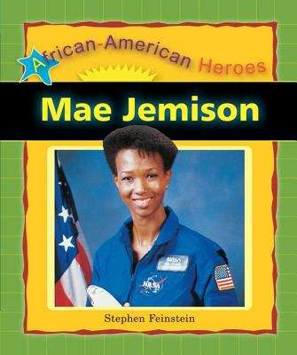 Book cover of Mae Jemison (African-American Heroes)