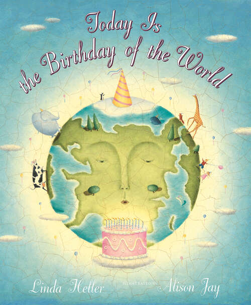Book cover of Today is the Birthday of the World