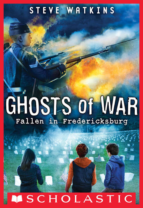 Book cover of Fallen in Fredericksburg (Ghosts of War #4)