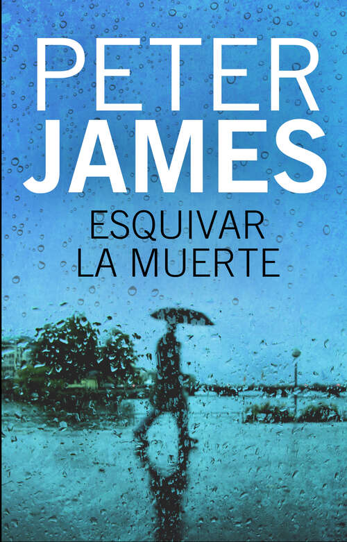 Book cover of Esquivar la muerte (Roy Grace 8) (Roy Grace: Volumen 8)